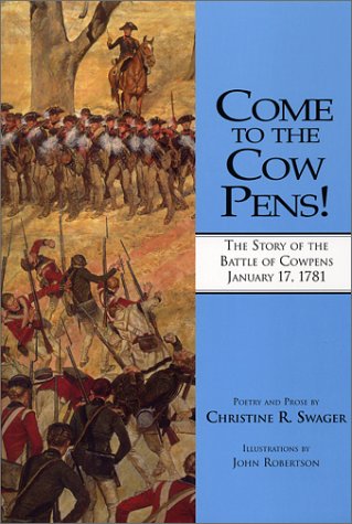 Come to the Cow Pens: The Story of the Battle of Cowpens, January 17, 1781 under Large Print in The Books Store