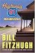 Highway 61 Resurfaced: A Novel