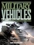 Military Vehicles: From World War I to the Present
