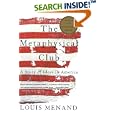 The Metaphysical Club: A Story of Ideas in America