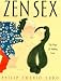 Book Zen Sex: The Way of Making Love