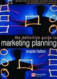 The Definitive Guide to Marketing Planning