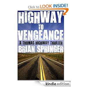 Highway to Vengeance (A Thomas Highway Novel)