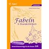 Fabeln in Stundenbildern. Unterrichtsvorschl�ge mit Kopiervorlagen: Fabeln in Stundenbildern, 3. und 4. Jahrgangsstufe