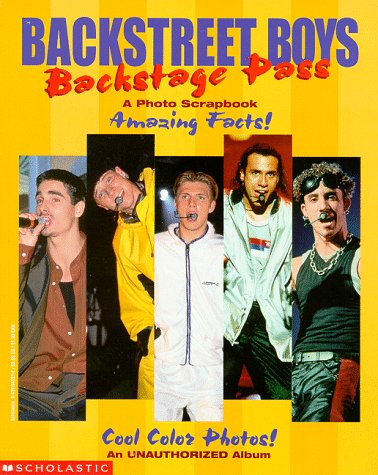 Backstreet Boys: Backstage Pass : A Photo Scrapbook