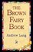 Book The Brown Fairy Book