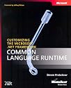 Customizing the Microsoft.NET Framework Common Language Runtime