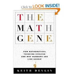 The Maths Gene: How Mathematical Thinking Evolved and Why Numbers Are Like Gossip