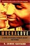 Mocha Love: A Novel of Passion, Honesty, Deceit and Power