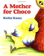 A Mother for Choco