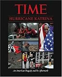 Hurricane Katrina: An American Tragedy and Its Aftermath