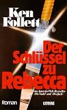 Der Schl&uuml;ssel zu Rebecca - Ken Follett