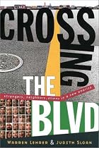 Crossing The Blvd