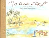 Revue Flammarion  / Mes carnets d'Egypte