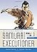 Samurai Executioner Omnibus Volume 3
