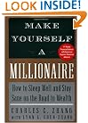 Make Yourself a Millionaire : How to Sleep Well and Stay Sane on the Road to Wealth