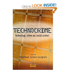 Technocrime: Technology, Crime and Social Control