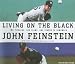 Living on the Black: Two Pitchers, Two Teams, One Season to Remember