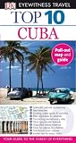 Top 10 Cuba (EYEWITNESS TOP 10 TRAVEL GUIDE)