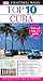Top 10 Cuba (EYEWITNESS TOP 10 TRAVEL GUIDE)