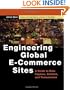 Engineering Global E-Commerce Sites: A Guide to Data Capture, Content, and Transactions (The Morgan Kaufmann Series in Data Management Systems)