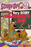 A Scooby-Doo Reader #29: A Very Scary Valentines Day (Level 2)   [SCOOBY-DOO READER #29 A VERY S] [Paperback]