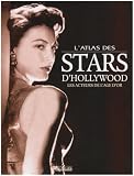 L'Atlas des stars d'Hollywood : Les acteurs de l'âge d'or