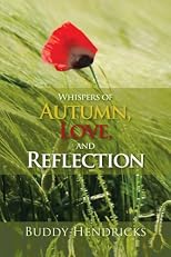 Whispers of Autumn, Love, and Reflection