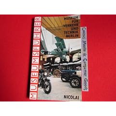 Museumsf�hrer durch das Museum f�r Verkehr und Technik