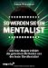 So werden Sie ein Mentalist: D