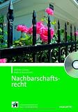 Nachbarschaftsrecht - Kathrin Gerber, Andrea Nasemann