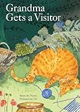 Grandma gets a visitor