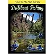 Drift Boat Fishing 101 With Dennis Breer-How to Fly Fish Series DVD 60min.