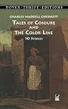 Tales of Conjure and the Color Line : 10 Stories (Dover Thrift Editions)