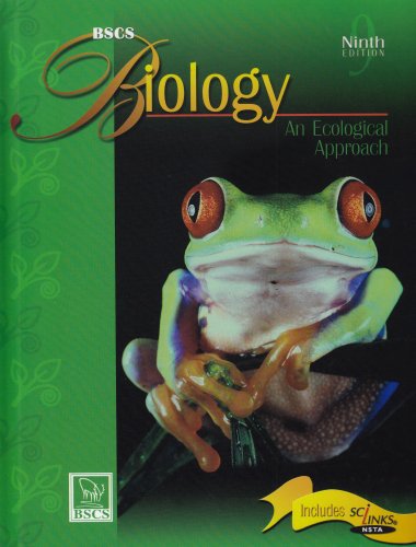 BSCS Biology: An Ecological Approach, by Biological Sciences Curriculum Studies