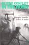 Beyond Conflict in the Horn: Prospects for Peace, Recovery and Development in Ethiopia, Somalia and the Sudan
