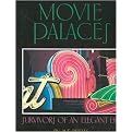 Movie Palaces (Architecture and Film, 1) (Illustrated) (Hardcover)