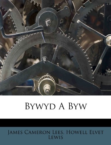 Bywyd A Byw (Welsh Edition)