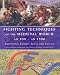 Fighting Techniques of the Medieval World AD 500 to AD 1500