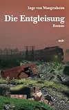 Produkt-Bild: Die Entgleisung
