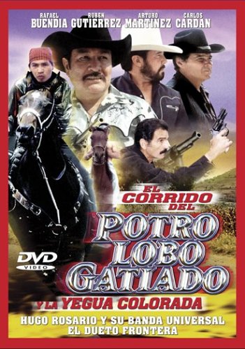 Where to Find the  El Corrido del Potro Lobo Gatiado y la Yegua Colorada