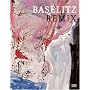 Baselitz. Remix