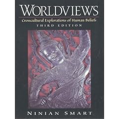 World Views: Crosscultural Explorations of Human Beliefs