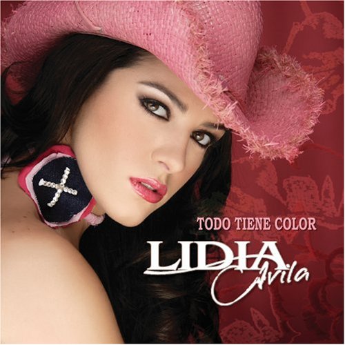 Lidia Avila - Todo Tiene Color - Zortam Music