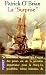La "Surprise" (H.M.S. 'Surprise') (Aubrey/Maturin Book 3)