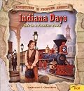 Indiana Days - Pbk (New Cover)