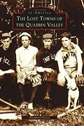 The Lost Towns of Quabbin Valley  (MA)   (Images  of  America)