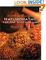 Combining Old and New : Naturopathy for the 21st Century