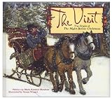 The Visit: The Origin of the Night Before Christmas