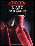 El ABC de la Costura (Sewing Essentials)